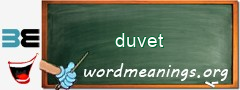 WordMeaning blackboard for duvet